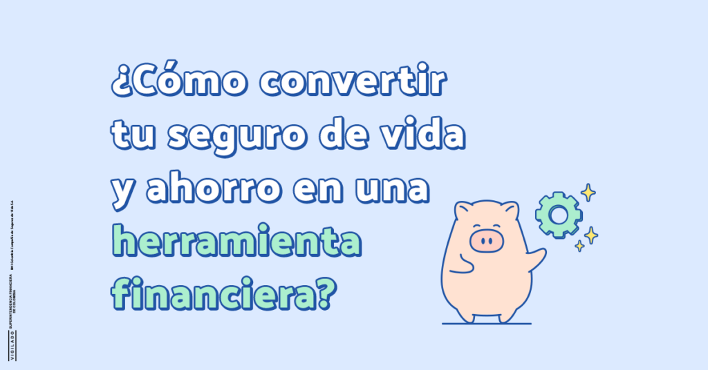 seguro de vida como herramienta financiera